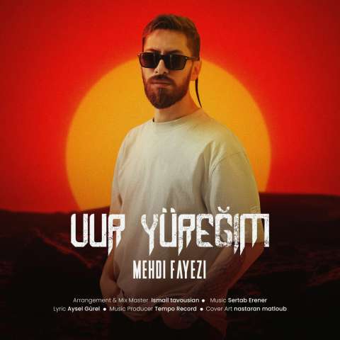 آهنگ مهدی فایضی وور یورییم