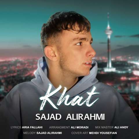 دانلود آهنگ سجاد علی رحمی خط